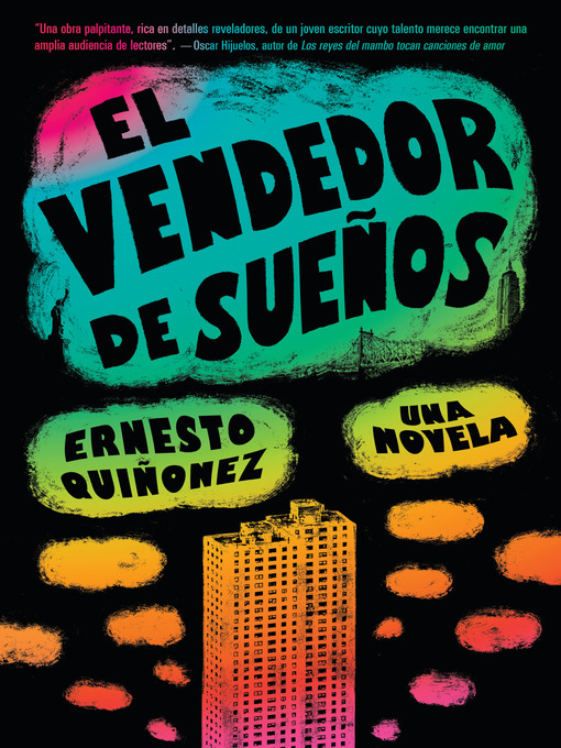 Title details for El vendedor de sueños by Ernesto Quiñonez - Wait list